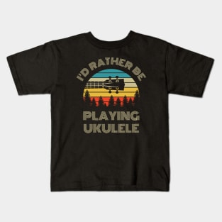 I'd Rather Be Playing Ukulele Ukulele Headstock Retro Vintage Sunset Kids T-Shirt